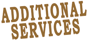 ADDITIONAL        SERVICES
